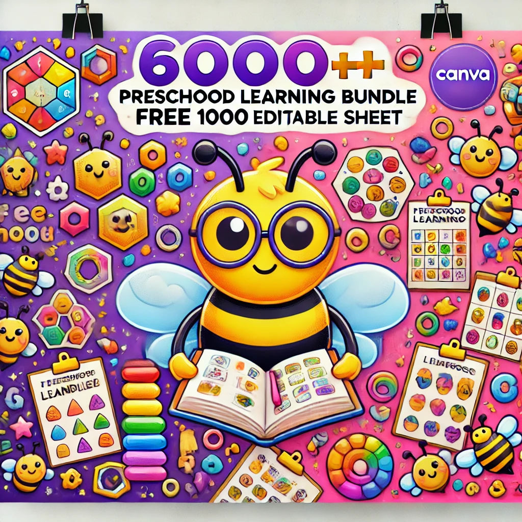6000+ PRE SCHOOL LEARNING BUNDLE AND FREE 1000 EDITABLE SHEETS